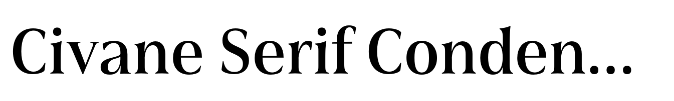 Civane Serif Condensed Medium